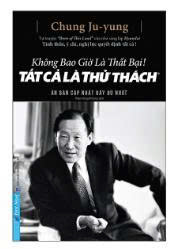 Không Bao Giờ Là Thất Bại – Tất Cả Là Thử Thách